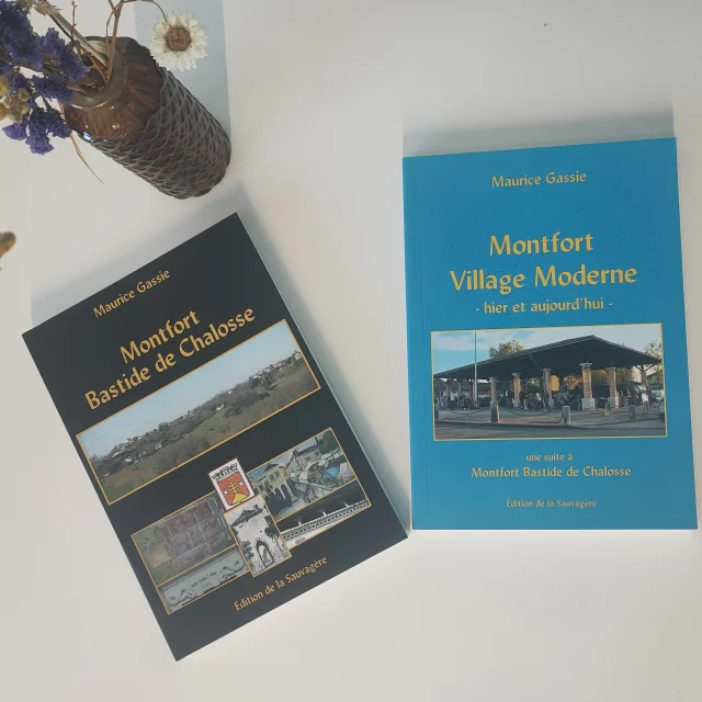 Livres de Maurice Gassie : Montfort, bastide de la chalosse et Montfort village moderne